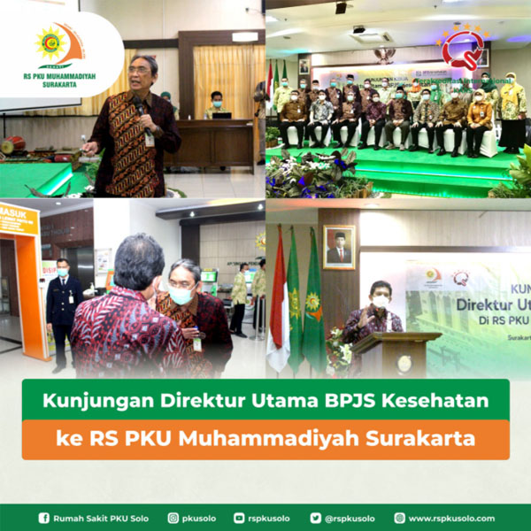 Kunjungan Direktur BPJS Kesehatan ke Rumah Sakit PKU Solo