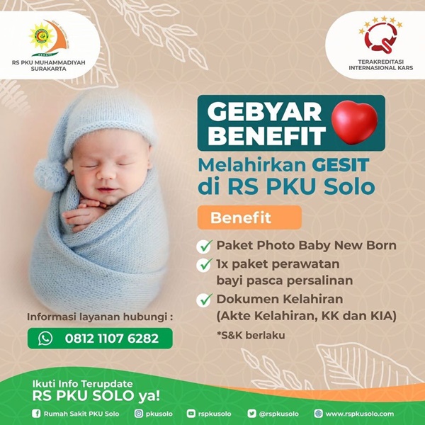 Paket Melahirkan Murah Banyak Benefit di RS PKU Muhammadiyah Surakarta