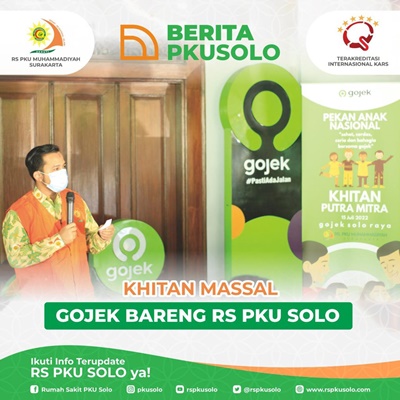 Khitan Massal Gojek  Bareng RS PKU MUHAMMADIYAH SURAKARTA