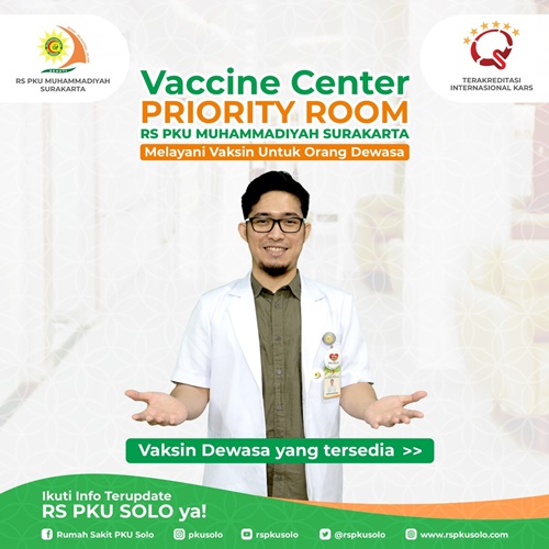 Vaksin Dewasa di Vaccine Center Priority Room RS PKU SOLO