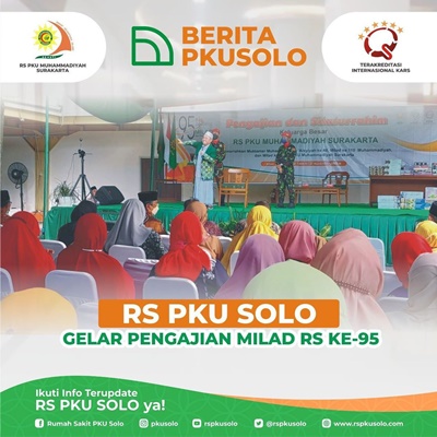 RS PKU SOLO Gelar Pengajian Milad RS Ke-95